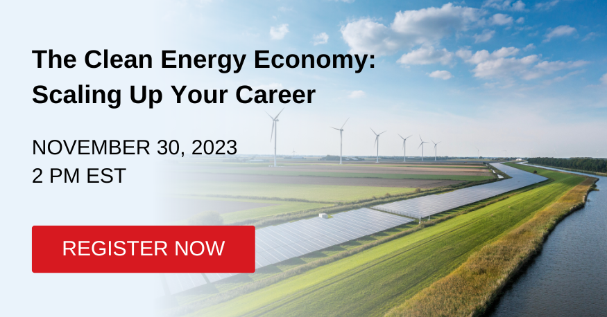 Webinar 11/30 | The Clean Energy Economy: Scaling Up Your Career | Register now