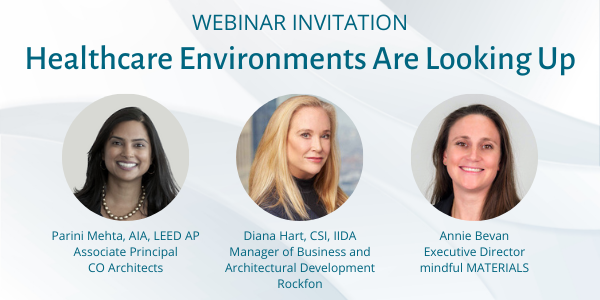 Free Live Webinar: Healthcare Environments Are Looking Up