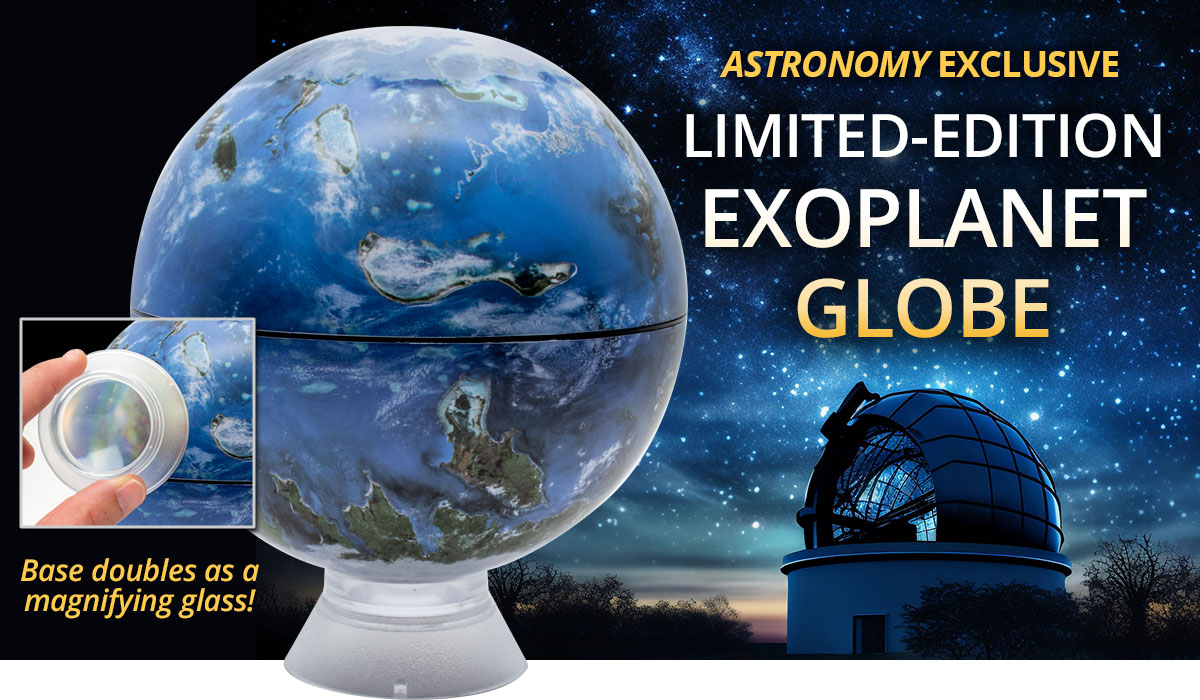 Limited-Edition Exoplanet Globe, base doubles as a magnifying glass...