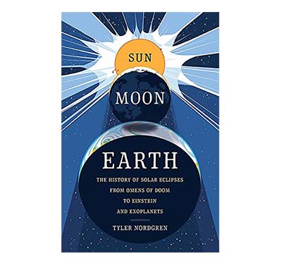 Sun Moon Earth: The History of Solar Eclipses