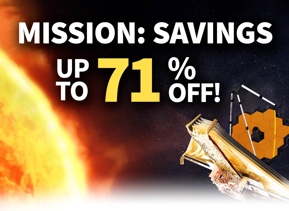 Mission: Savings...Up to 71% off!